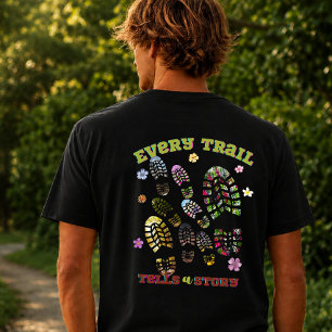 "Elk pad laat een verhaal achter" Wandelingen T-shirt
