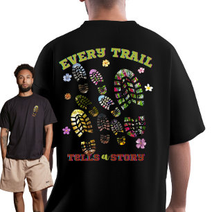 "Elk pad vertelt een verhaal" Wandelen T-shirt