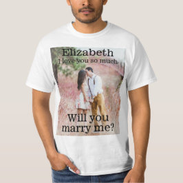 Elk Tekst Huwelijksaanzoek Foto Trouw Met Mij Wit T-shirt