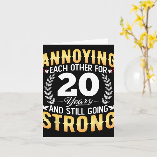 Elkaar 20 jaar irriteren - 20e bruiloft kaart (Gele Bloem)