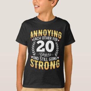 Elkaar 20 jaar irriteren - 20e bruiloft t-shirt