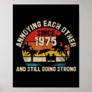 Elkaar irriteren sinds 1975 getrouwd met Jubileum Poster