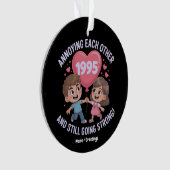 Elkaar irriteren sinds 1995 Jubileum Ornament (voorkant)
