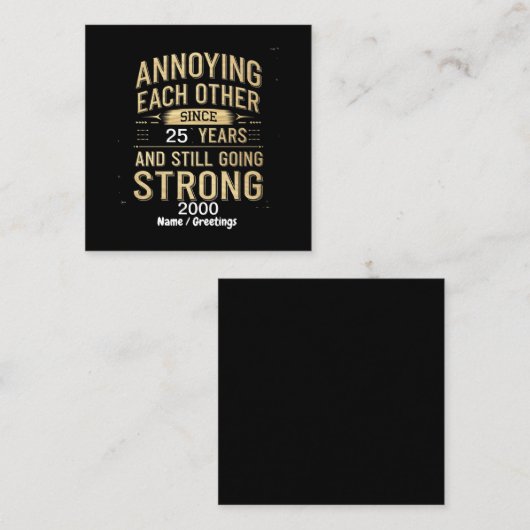 Elkaar irriteren sinds jaren gaat nog steeds sterk vierkante visitekaartje (Voorkant / Achterkant)