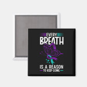 Elke ademhaling is een reden om zelfmoordpreventie magneet (Voorkant / Achterkant)