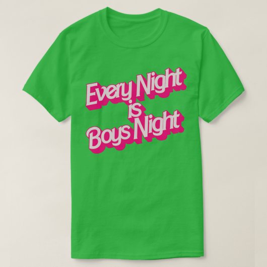 Elke avond is Jongensnacht T-shirt (Design voorkant)
