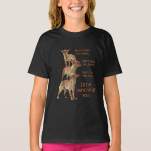Elke biet die je neemt, Honger Dog, Chihuahua T-shirt
