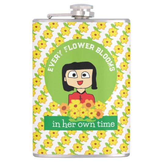 Elke bloem bloeit in haar eigen tijd heupfles (Voorkant)