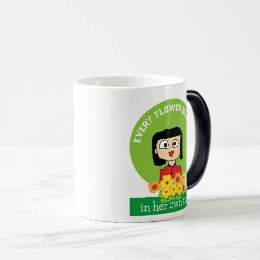 Elke bloem bloeit in haar eigen tijd magische mok (Voorkant rechts)