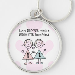 Elke Blonde heeft een Brunette Best Friend KEYRING Sleutelhanger
