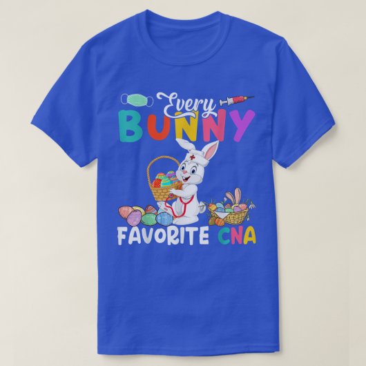 Elke bunnige favoriete CNA Happy Passe Bunny T-shirt (Design voorkant)