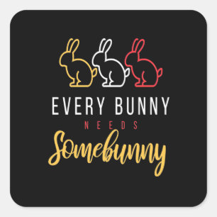 Elke Bunny heeft wat geld nodig Vierkante Sticker