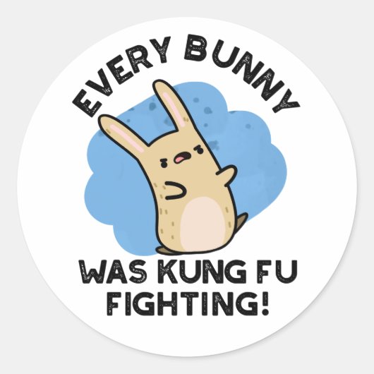Elke Bunny was Kung Fu die tegen Funny Rabbit Pun  Ronde Sticker (Voorkant)