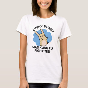 Elke Bunny was Kung Fu die tegen Funny Rabbit Pun  T-shirt