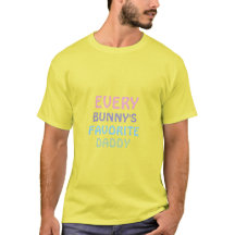 Elke Bunny's Favoriete Daddy T-shirt