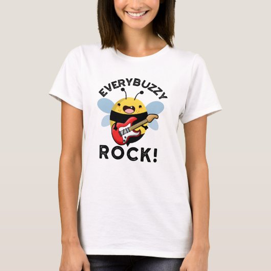 Elke Buzzy Rock Funny Music Bee Pun T-shirt (Voorkant)