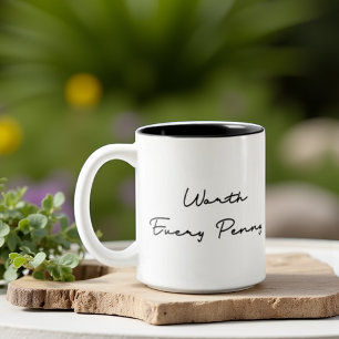 Elke Cent Waard Quote Tweekleurige Koffiemok