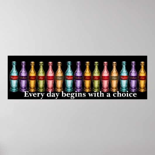 Elke dag begint met een keuze. poster (Voorkant)