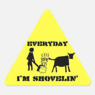 Elke dag ben ik aan het shovelin sticker