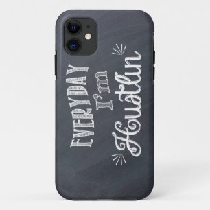 Elke dag ben ik Hustlin' Chalkboardzaak iPhone 11 Hoesje