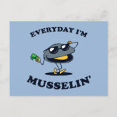 Elke dag ben ik Musselin. Briefkaart (Voorkant)