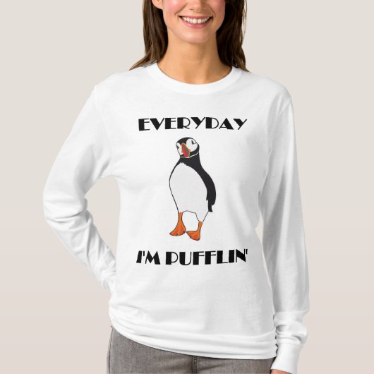 Elke dag ben ik Pufflin Puffin Bird T-shirt (Voorkant)