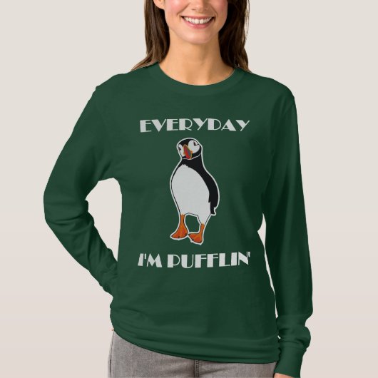 Elke dag ben ik Pufflin Puffin Bird T-shirt (Voorkant)