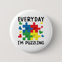Elke dag ben ik Puzzling Funny Autism Awareness
