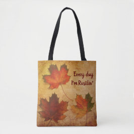 Elke dag ben ik Rustlin's Herfst Autumn Leaves Tote Bag