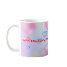 Elke dag bij jou voelt als Valentijnsdag