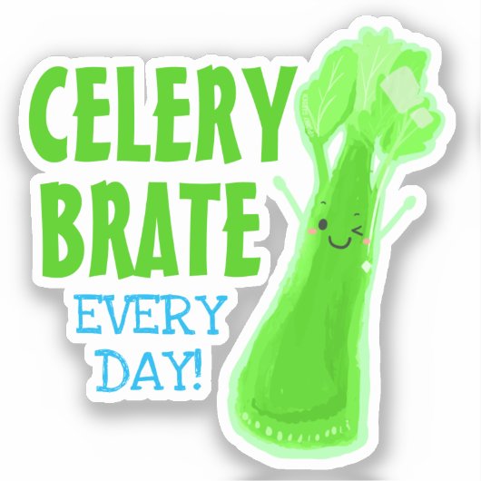 Elke dag Celerybrate - Punny Garden Sticker (Voorkant)