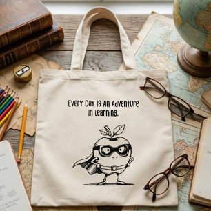 Elke Dag Een Avontuur In Het Leren Docent Tote Bag