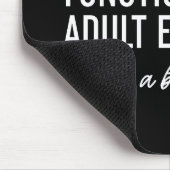 Elke dag een functioneel volwassene zijn muismat (Hoek)