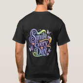 Elke dag glimlachen t-shirt (Achterkant)