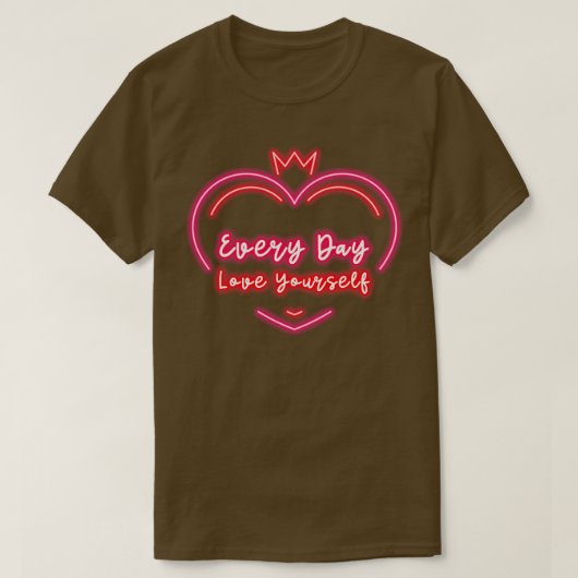 Elke dag hou je van je eigen hart t-shirt (Design voorkant)