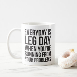 Elke dag is been dag - Grappige nieuwigheid squat  Koffiemok