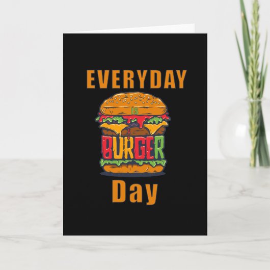 Elke dag is Burger Day Kaart (Voorkant)