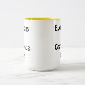 Elke dag is Dankbaarheidsdag Thee Chocolade Tweekleurige Koffiemok (Center)