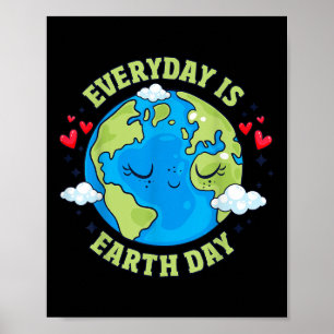 Elke dag is de Dag van de Aarde Dag Milieudag Poster