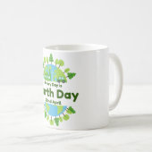 Elke dag is de Dag van de Aarde | Dag van de Aarde Koffiemok (Voorkant rechts)