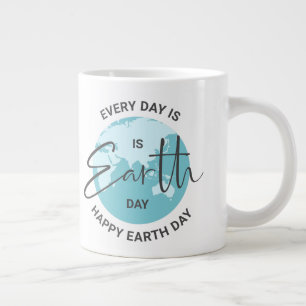 Elke dag is de Dag van de Aarde typografie en een Grote Koffiekop