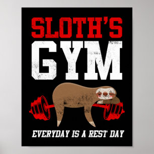 Elke dag is de gymnastiek in de sleuf een rustdag poster