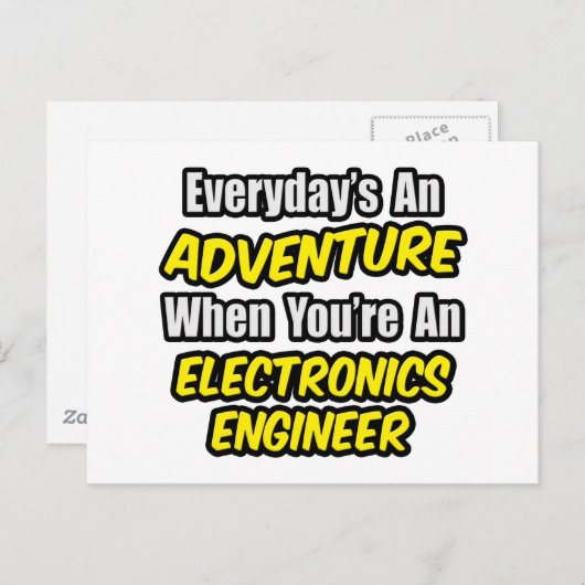 Elke dag is een avontuur .. Elektronica Engineer Briefkaart (Voorkant / Achterkant)