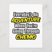 Elke dag is een avontuur...het gaan door chemo briefkaart (Voorkant)