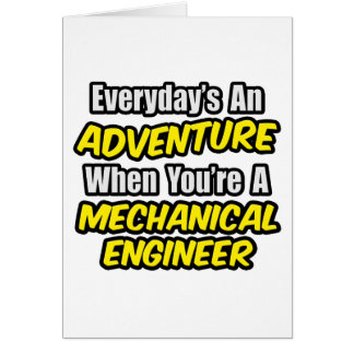 Elke dag is een avontuur...Mech Engineer