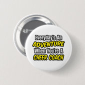 Elke dag is een avontuur... ronde button 5,7 cm (Voorkant /achterkant)