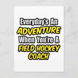 Elke dag is een avontuur .. Veldhockeycoach Briefkaart