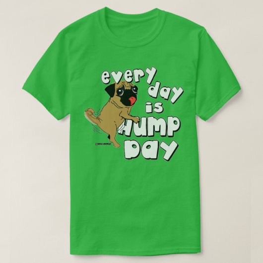 Elke dag is een bult dag t-shirt (Design voorkant)