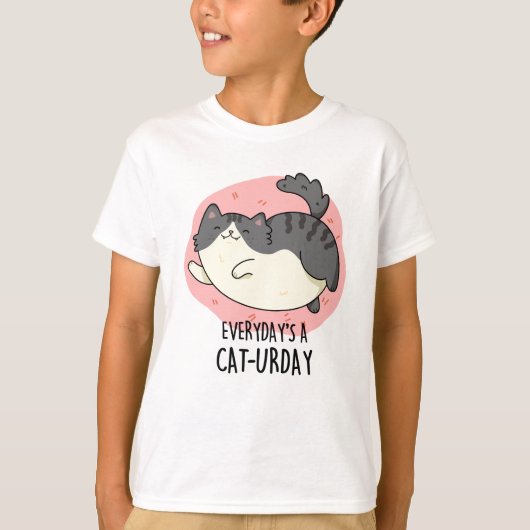 Elke dag is een Cat-urday grappige kat woordspelin T-shirt (Voorkant)