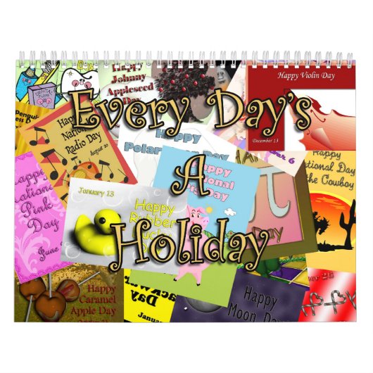 Elke dag is een feestdag 2011-kalender kalender (Hoes)